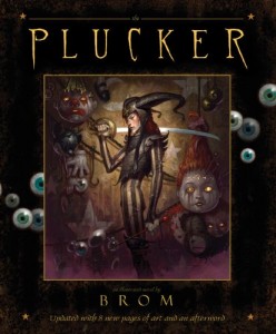 The cover of Brom's first book, Plucker. Brom illustrated and wrote the book.